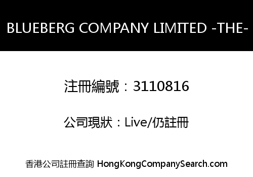 BLUEBERG COMPANY LIMITED -THE-