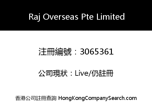 Raj Overseas Pte Limited
