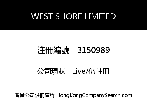 WEST SHORE LIMITED