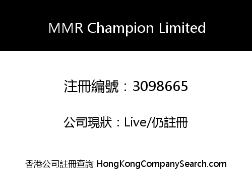 MMR Champion Limited