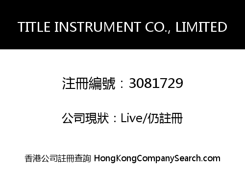 TITLE INSTRUMENT CO., LIMITED