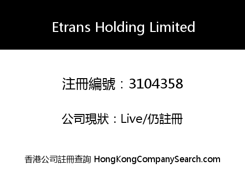 Etrans Holding Limited