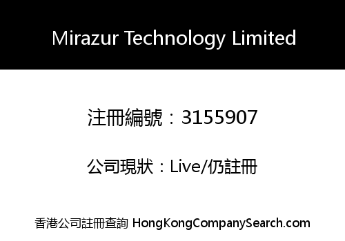 Mirazur Technology Limited